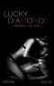 [Dangerous Love 01] • Lucky Diamonds